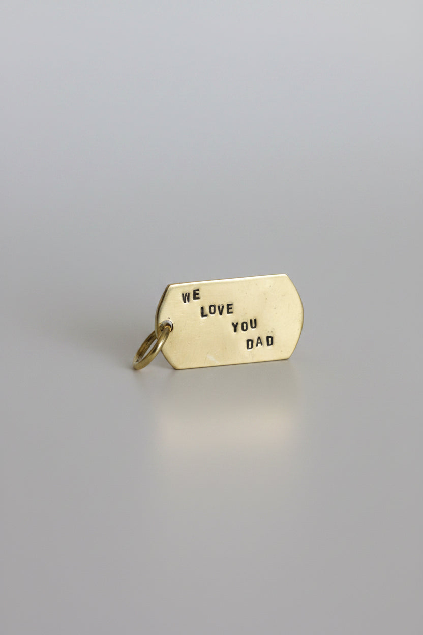 Placa WE LOVE YOU DAD Bronce